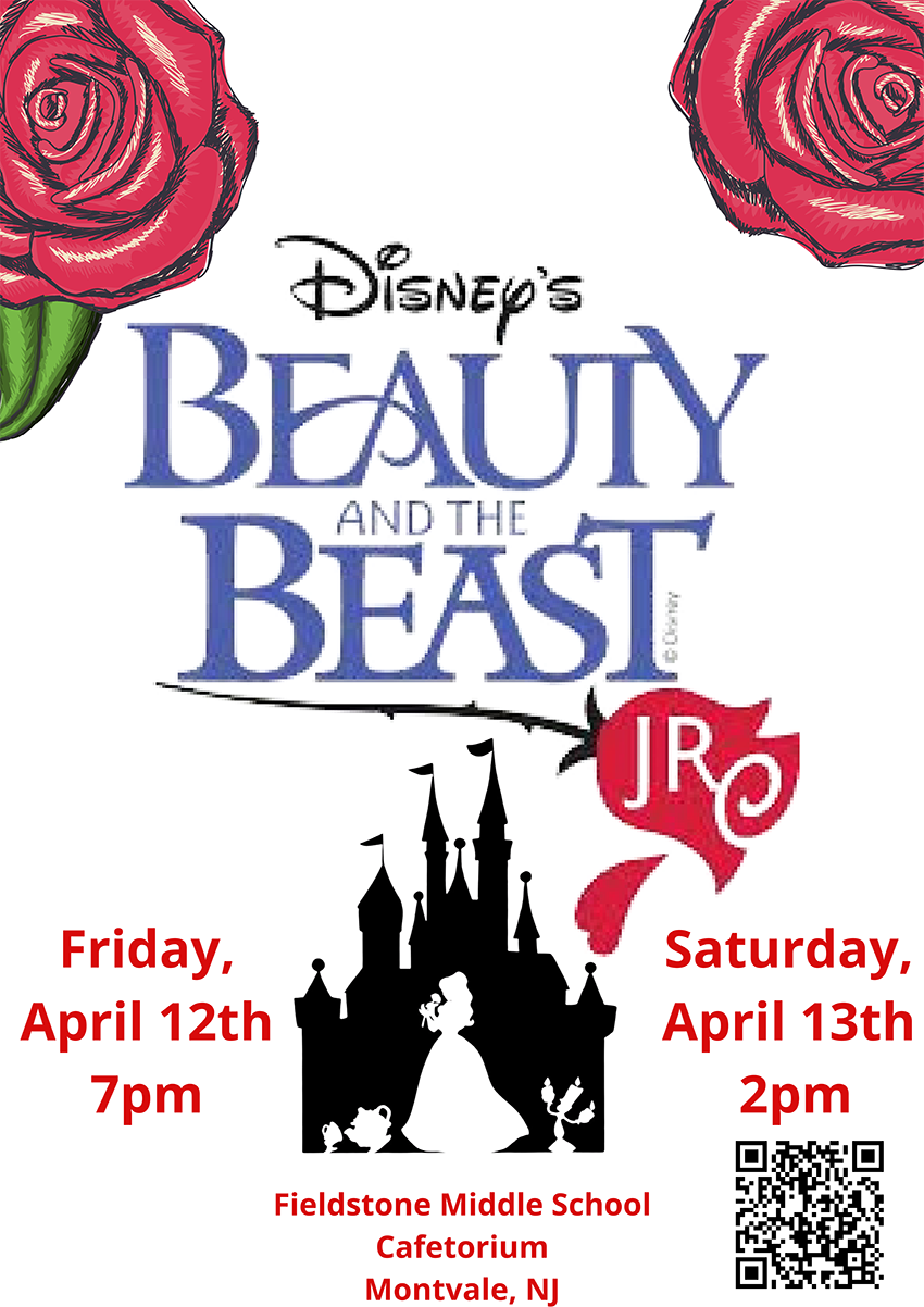 Fieldstone Middle School's Beauty the Beast Play Poster. It has a white background with a red rose in the upper right and left corners. A silhouette of Belle within the castle is in the center of the page with the living tea set and candelabra.